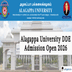 Alagappa University DDE Admission 2026 Begins; Apply by March 25 @alagappauniversity.ac.in